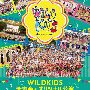 WILDKIDS 発表会2026　 4/4(土)【1日目】　ブロック・曲順決定‼️